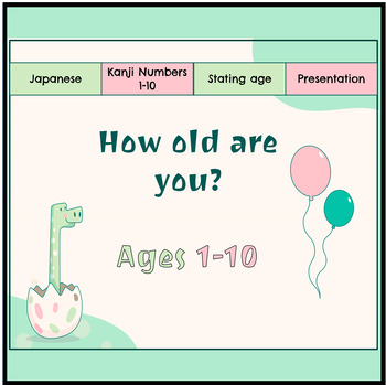 Preview of Japanese: How old are you? Presentation