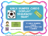 Japanese Kanji NUMBER Cards : Soccer theme!