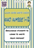 Japanese: Kanji Numbers LOOK COVER WRITE CHECK