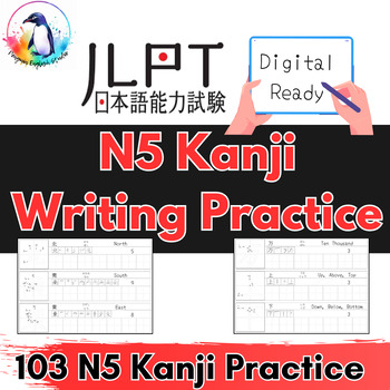 Preview of Japanese Kanji Writing Practice - 103 JLPT N5 Level Kanji