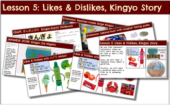 Preview of L05: Japanese Likes & Dislikes & Goldfish Story Lesson (Kinder, 1st, 2nd, 3rd)