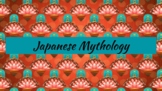 Japanese Mythology Unit