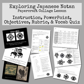 Preview of Japanese Notan Package | Lesson Plan, PowerPoint, Rubric, Handout, Vocab Quiz