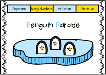 Preview of Japanese: Penguin Parade - kanji number activities