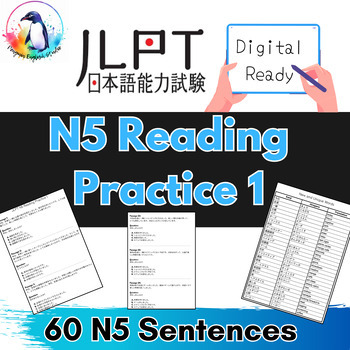 Preview of Japanese Reading Practice | JLPT N5 Level | 60 Multiple Choice Questions
