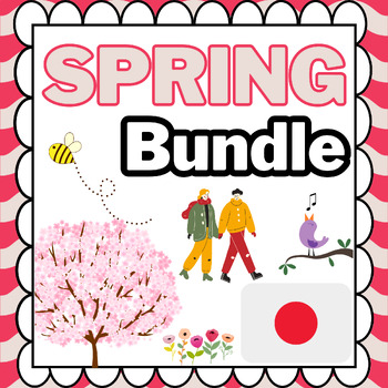 Preview of Japanese: Spring activity ーBundleー