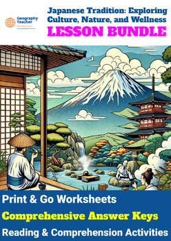 Preview of Japanese Tradition: Exploring Culture, Nature, and Wellness (7-LESSON BUNDLE)