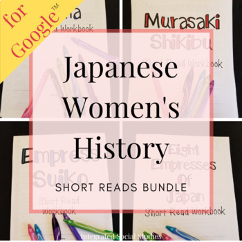 Preview of Japanese Women's History Short Reads Bundle for Google Classroom™