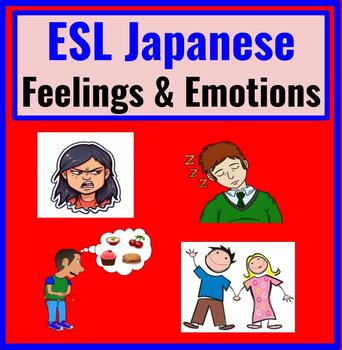 Preview of Japanese to English ESL Newcomer Activities- Adjectives- ESL Feelings & Emotions