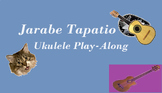 Jarabe Tapatio Ukulele Play-Along