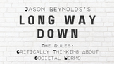 Jason Reynolds's Long Way Down: The Rules- Societal Norms