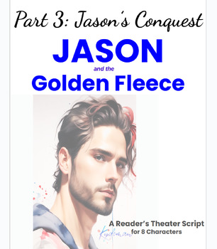 Preview of Jason and the Golden Fleece - Part 3 *Mythology *Reader's Theater + Activities