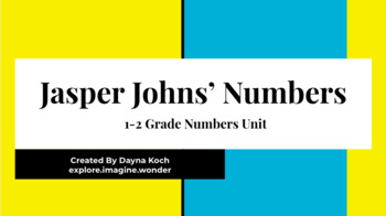 Preview of Jasper Johns Math & Visual Arts Deep Learning Unit 