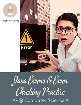 Preview of AP® Computer Science A - Java Programming - Errors and Error Checking