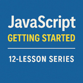 JavaScript Coding Mastery Bundle - 12 Lesson Series by Mr. Denney ...
