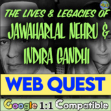 Jawaharlal Nehru and Indira Gandhi Web Quest Activities In