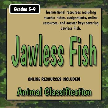 Preview of Jawless Fish Teacher Notes & Assignments