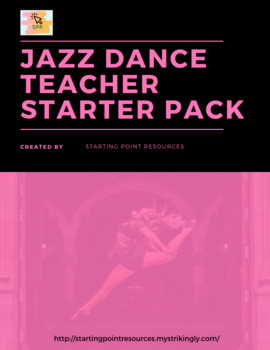 Preview of Jazz Dance Teacher Starter Pack