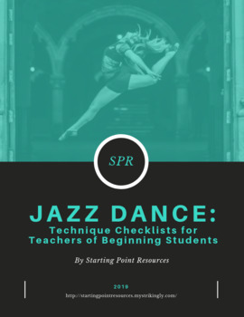 Preview of Jazz Dance Technique Checklists for Teachers of Beginning Students