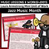 Jazz Music Appreciation Worksheets and Lessons for Louis A