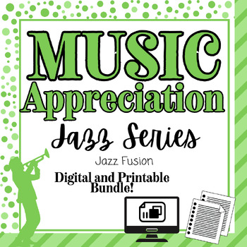 Preview of Jazz Music History | Jazz Fusion | Digital and Printable Bundle