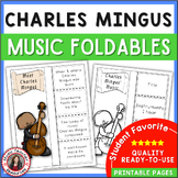 Charles Mingus Music Listening and Research Activities for