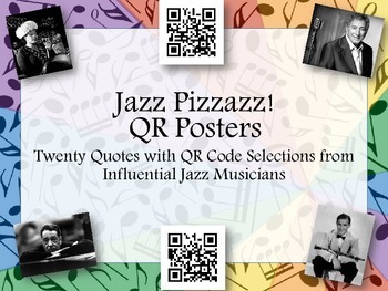 Preview of Jazz Pizzazz! QR Posters - Twenty Quotes with QR Selections