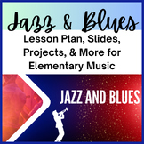Jazz and Blues Lesson Plan for Elementary Music!
