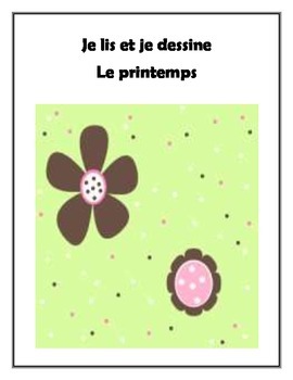 Preview of Je Lis et je dessine - Le Printemps