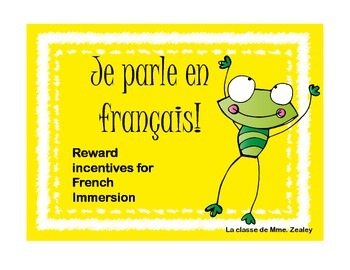 Preview of Je Parle en Français - Reward Incentives for French Immersion