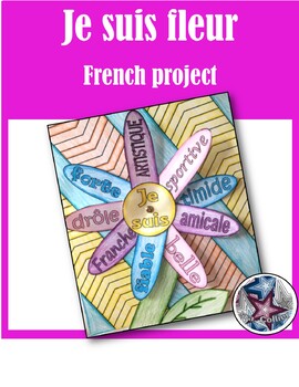 Preview of Je Suis Fleur project - French Adjective and describing word project