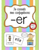 Je connais mes conjugaisons - terminaisons 'er' (French Ve