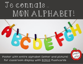 Preview of Je connais mon alphabet! (French Alphabet Sound Poster and Flashcards)