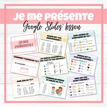 Preview of Je me présente ! - French All About Me - Google Slides™ Lesson