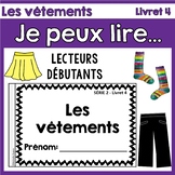 Je peux lire SÉRIE 2 - Les vêtements - French Emergent Rea