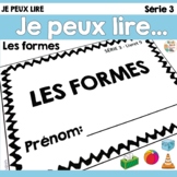 Je peux lire SÉRIE 3 - LES FORMES - French Emergent Reader