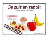 Je suis en santé! - French Activity about Healthy Eating &