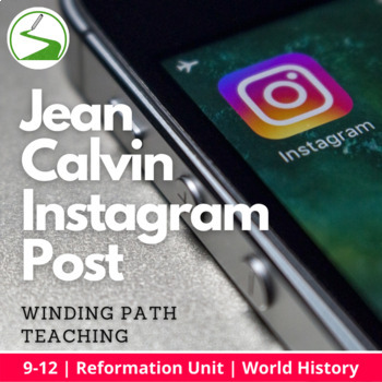 Preview of Jean Calvin and Calvinism Reformation Instagram Activity 