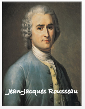 Preview of Jean-Jacques Rousseau - Article, Power Point, Activities, Assessment