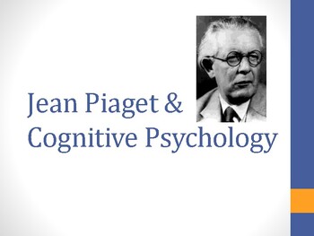 Preview of Jean Piaget & Cognitive Psychology