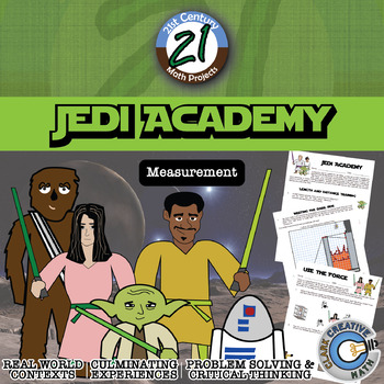 Preview of Jedi Academy: Measurement -- Star Wars Project - 21st Century Math Project