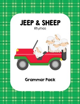 Jeep and Sheep Rhymes - Grammar Pack