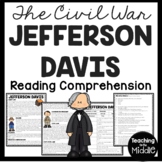 Jefferson Davis Biography Reading Comprehension Worksheet 