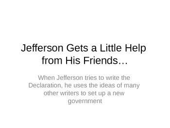 Preview of Jefferson Gets a Little Help from His Friends: A Play about the Declaration