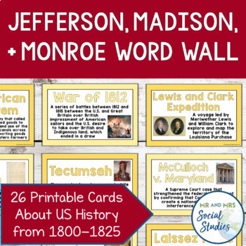 Preview of Jefferson, Madison, and Monroe Word Wall | 1800-1825