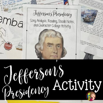 Preview of Jefferson's Presidency Character Collage Activity with Google Slides™