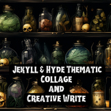 Jekyll and Hyde Activities: Thematic Collage and Creative 