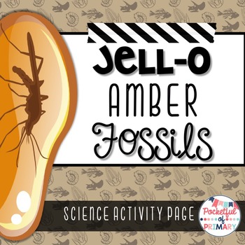 Preview of Jell-O Amber Fossils