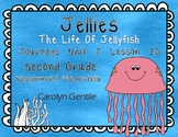 Jellies Journeys Unit 2 Lesson 10 2nd Grade Supplement Materials