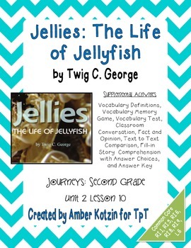 Preview of Jellies: The Life of Jellyfish Activities 2nd Grade Journeys Unit 2, Lesson 10